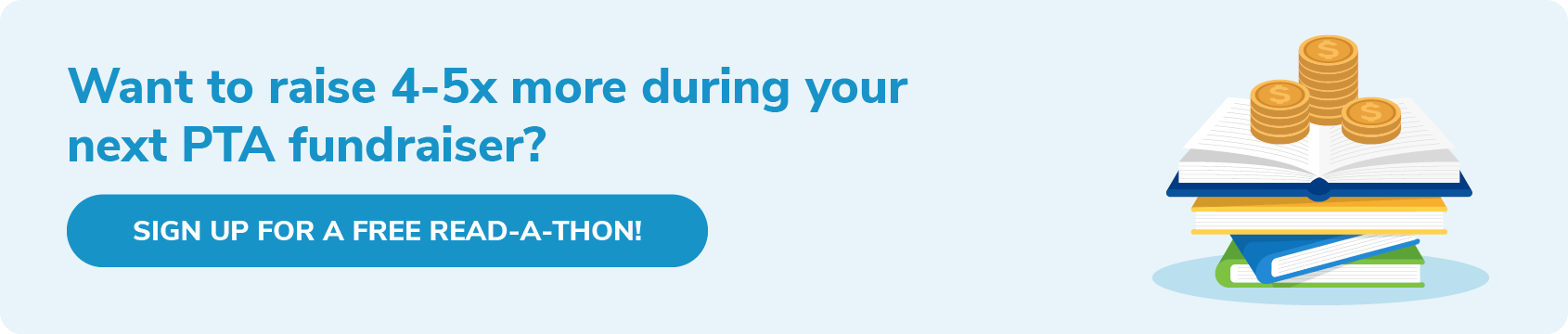 Click through to sign up for a free Read-A-Thon fundraiser and start engaging your school community in this PTA fundraiser idea.
